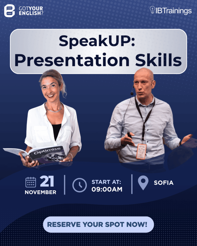 SpeakUP: Presentation Skills workshop by Got Your English and IBTrainings, 21 November 2026 in Sofia